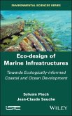 Eco-design of Marine Infrastructures (eBook, ePUB)