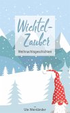 Wichtelzauber (eBook, ePUB)