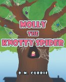 Molly the Knotty Spider (eBook, ePUB)