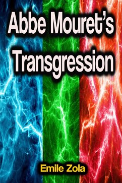 Abbe Mouret's Transgression (eBook, ePUB) - Zola, Emile