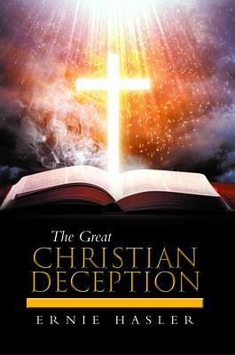 The Great Christian Deception (eBook, ePUB)