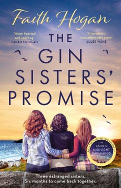 The Gin Sisters' Promise (eBook, ePUB) - Hogan, Faith