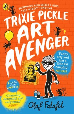 Trixie Pickle Art Avenger (eBook, ePUB) - Falafel, Olaf