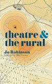 Theatre and The Rural (eBook, ePUB)