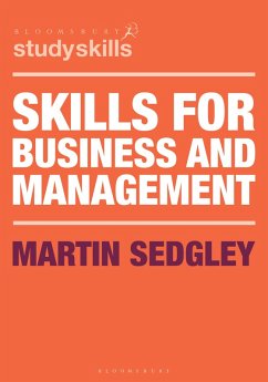 Skills for Business and Management (eBook, ePUB) - Sedgley, Martin