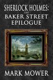 Sherlock Holmes - The Baker Street Epilogue (eBook, ePUB)