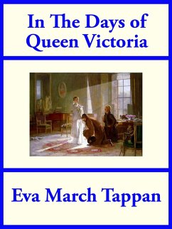 In The Days of Queen Victoria (eBook, ePUB) - Tappan, Eva March