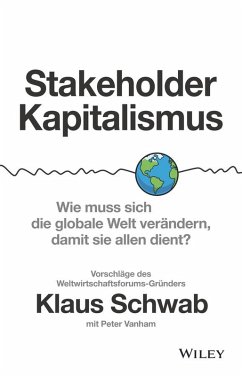 Stakeholder-Kapitalismus (eBook, ePUB) - Schwab, Klaus; Vanham, Peter