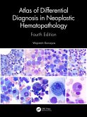 Atlas of Differential Diagnosis in Neoplastic Hematopathology (eBook, PDF)