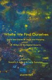 Where We Find Ourselves (eBook, ePUB)