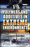 Polymers and Additives in Extreme Environments (eBook, ePUB)