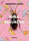 Niña y Basurero (eBook, ePUB)