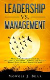 Leadership Vs. Management (eBook, ePUB)