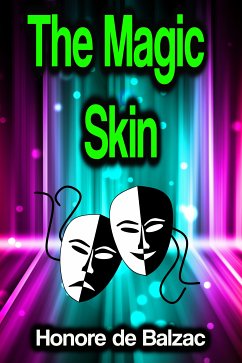 The Magic Skin (eBook, ePUB) - de Balzac, Honoré