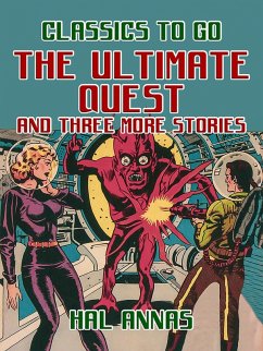 Cover The Ultimate Quest and Three More Stories (eBook, ePUB)