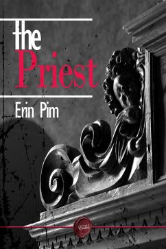 Priest (eBook, ePUB) - Pim, Erin