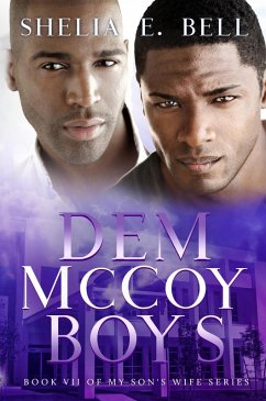 Dem McCoy Boys (My Son's Wife, #7) (eBook, ePUB) - Bell, Shelia