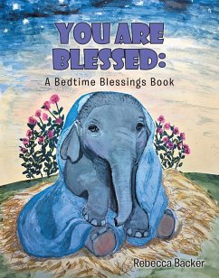 You Are Blessed (eBook, ePUB) - Backer, Rebecca