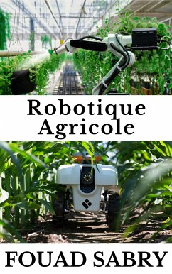 Robotique Agricole (eBook, ePUB) - Sabry, Fouad