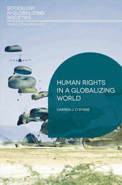 Human Rights in a Globalizing World (eBook, PDF) - O'Byrne, Darren J