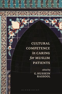 Cultural Competence in Caring for Muslim Patients (eBook, ePUB) - Rassool, G. Hussein