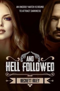 And Hell Followed (eBook, ePUB) - Riley, Beckett