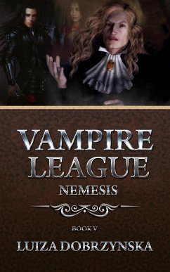 Cover Vampire League - Book V - Nemesis (eBook, ePUB)