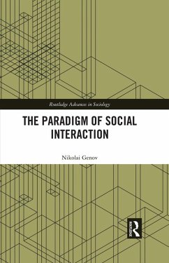 The Paradigm of Social Interaction (eBook, PDF) - Genov, Nikolai