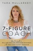 7-Figure Coach (eBook, ePUB)