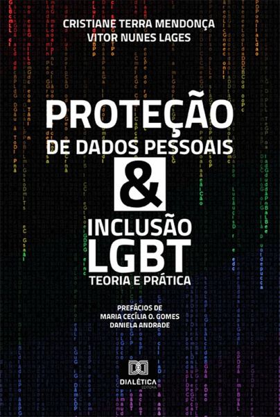 Proteção de dados pessoais & inclusão LGBT (eBook, ePUB) Proteção de dados pessoais & inclusão LGBT (eBook, ePUB)