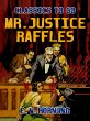 Mr.Justice Raffles (eBook, ePUB) - Bild 1
