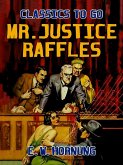 Mr.Justice Raffles (eBook, ePUB)
