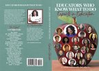Educators Who Know What To Do (eBook, ePUB)