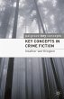 Key Concepts in Crime Fiction (eBook,... - Bild 1