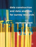 Data Construction and Data Analysis for Survey Research (eBook, PDF)