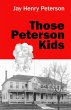 Those Peterson Kids (eBook, ePUB) - Bild 1