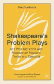 Shakespeare's Problem Plays (eBook, ePUB)