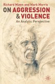 On Aggression and Violence (eBook, ePUB)