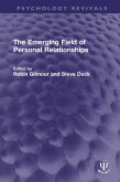 The Emerging Field of Personal Relationships (eBook, PDF)