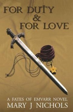 For Duty & For Love (eBook, ePUB) - Nichols, Mary