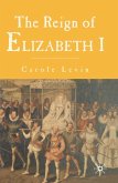 The Reign of Elizabeth 1 (eBook, ePUB)