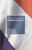 Developments in French Politics 6 (eBook, PDF)