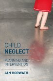 Child Neglect (eBook, ePUB)