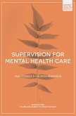 Supervision for Mental Health Care (eBook, PDF)