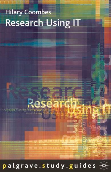 Research Using IT (eBook, ePUB) Research Using IT (eBook, ePUB)