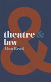 Theatre and Law (eBook, ePUB)