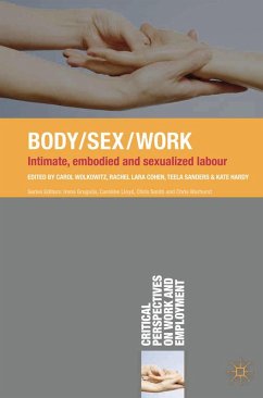 Body/Sex/Work (eBook, ePUB) - Wolkowitz, Carol; Cohen, Rachel Lara; Sanders, Teela