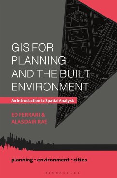 GIS for Planning and the Built Environment (eBook, ePUB) - Ferrari, Ed; Rae, Alasdair