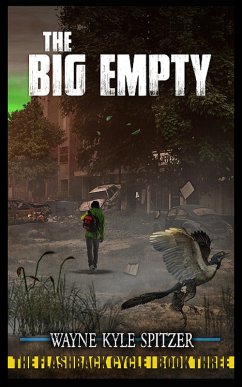 The Big Empty (eBook, ePUB) - Spitzer, Wayne Kyle