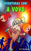 Aventuras com a Vovó (eBook, ePUB)
